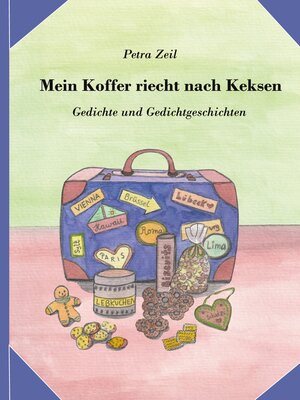 cover image of Mein Koffer riecht nach Keksen